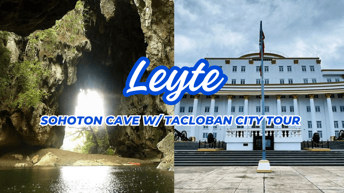 Sohoton Cave with Tacloban City Tour (11 Hrs)