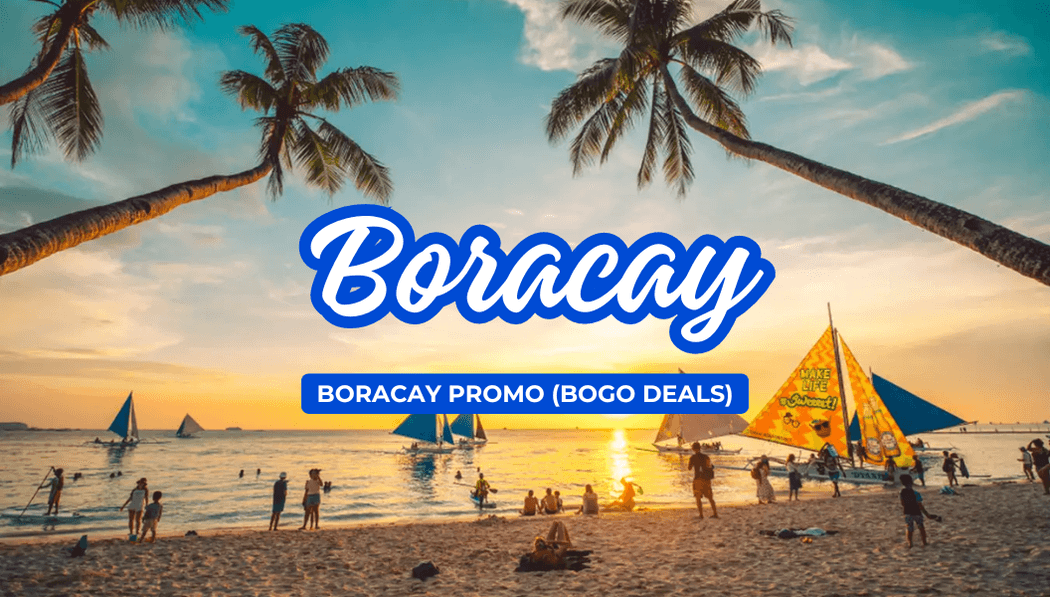 Boracay Promo (BOGO Deals-Caticlan)