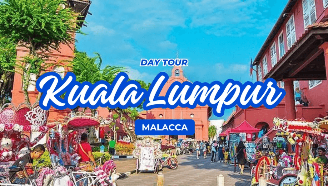 Malacca Day Tour