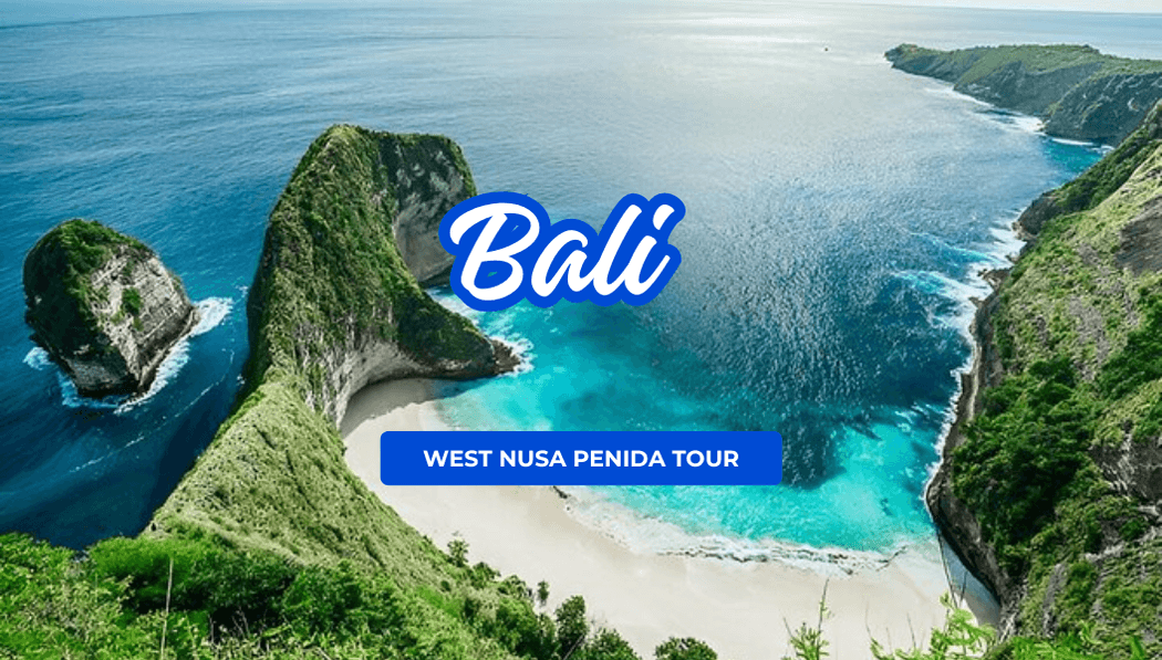 West Nusa Penida Tour