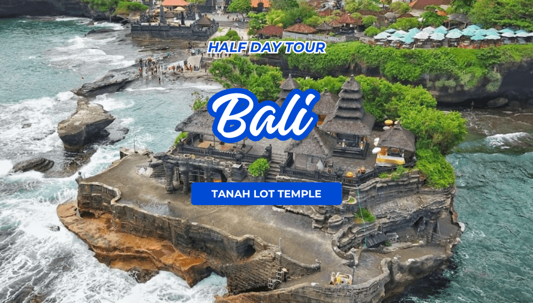Halfday Tanah Lot Temple Tour