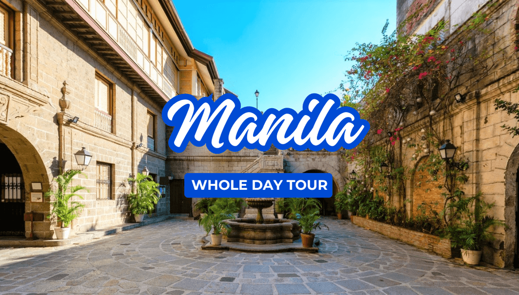 Manila Whole Day Intramuros Tour