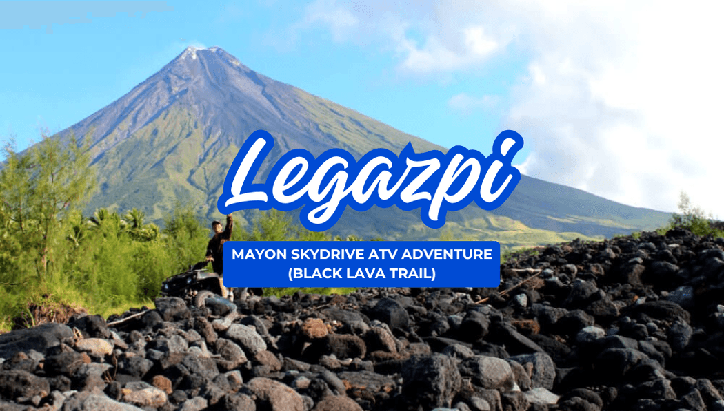 Mayon Skydrive ATV Adventure Black Lava Trail