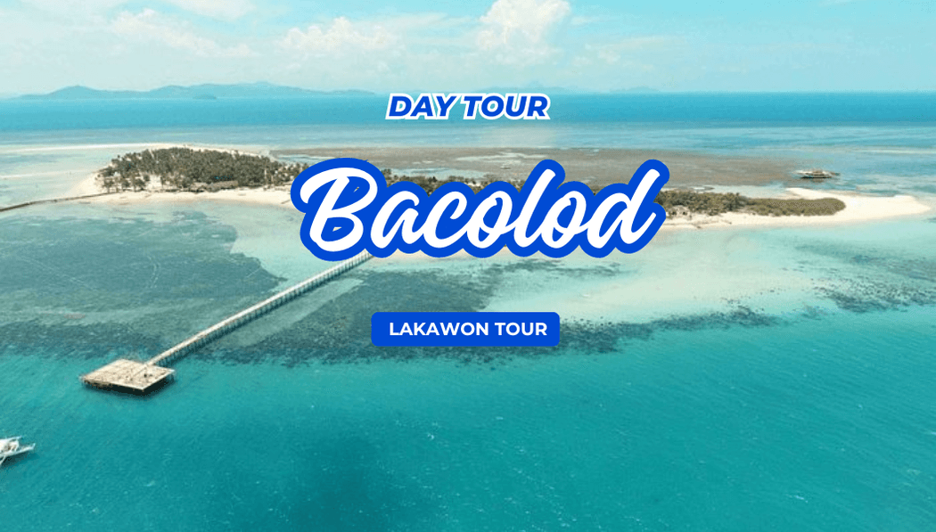 Bacolod Lakawon Tour