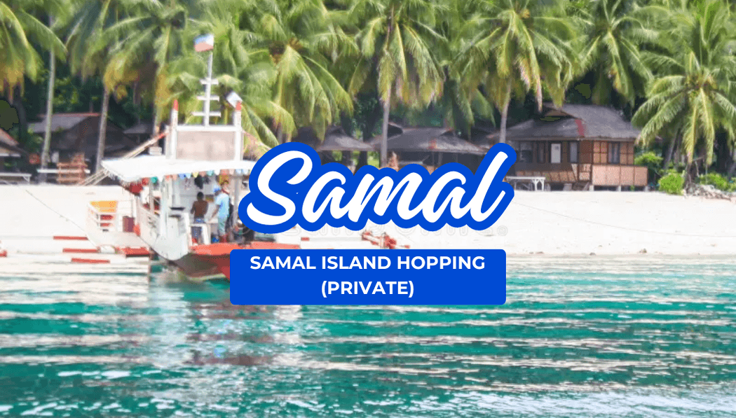 Samal Island Hopping for Sat & Sun