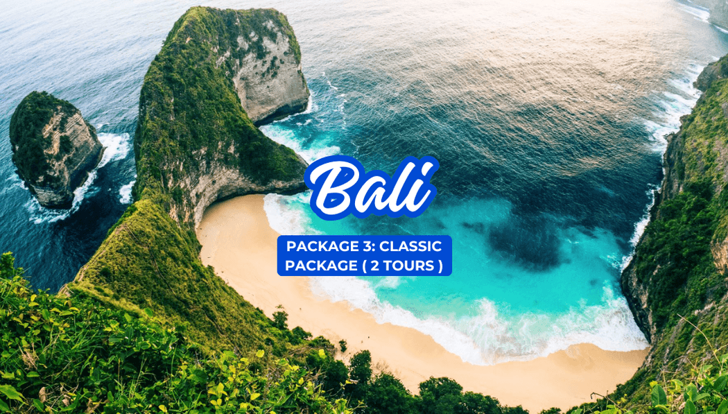 Bali Classic Package (2 Tours)