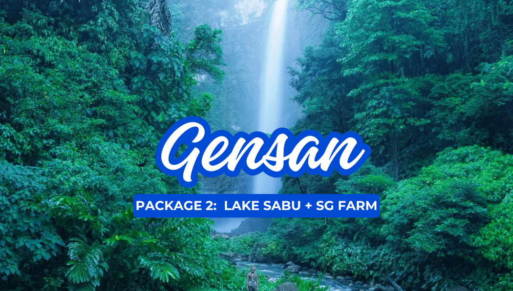 Gensan Lake Sebu + Sg Farm