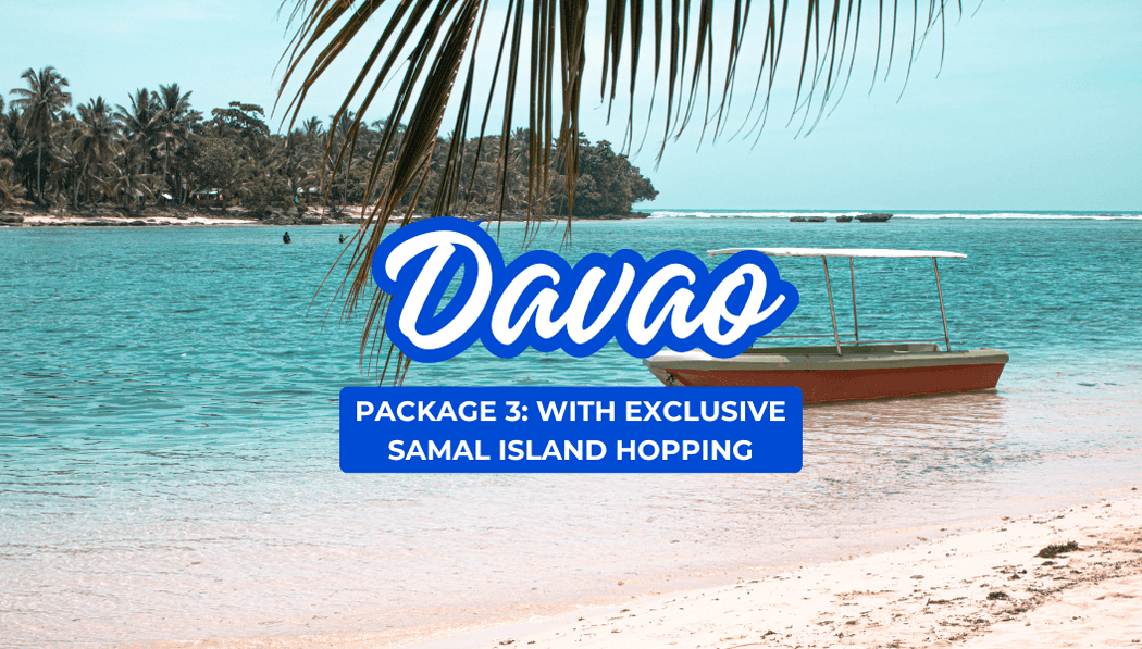 Davao with Exclusive Samal Island