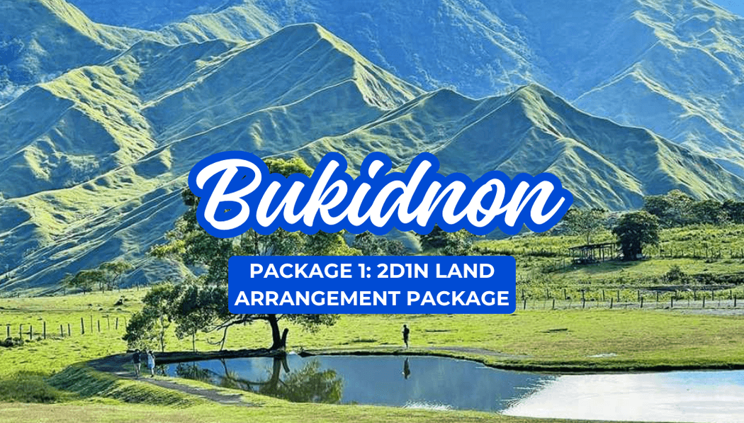 Bukidnon Package 1